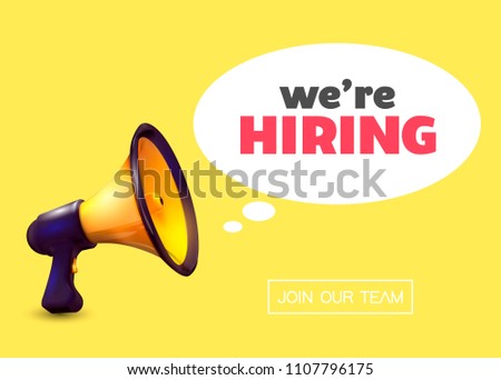 Megaphone With We're Hiring Speech.