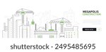 Megapolis construction - modern thin line design style vector banner on white urban background. Composition with scaffolding, cranes and unfinished buildings. Development of infrastructure idea