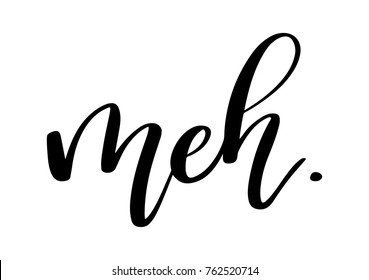 28 Meh word Images, Stock Photos & Vectors | Shutterstock