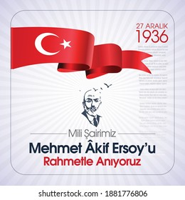 Mehmet Akif Ersoy istiklal marsi yazari vefat yil donumu. Türk şair, yazar, akademisyen ve milletvekili. Translation: Mehmet Akif Ersoy Turkish poet, author, academic and member of parliament. 