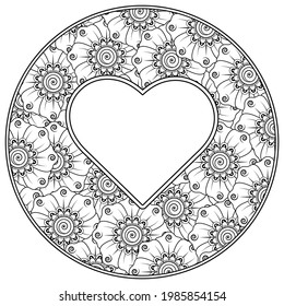 Mehndi flower with frame in shape of heart. Mehndi flower for henna, mehndi, tattoo, decoration. decorative ornament in ethnic oriental style. doodle ornament. coloring book page.