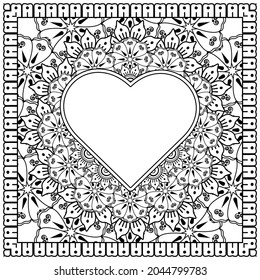 mehndi flower with frame in shape of heart. decoration in ethnic oriental, doodle ornament.