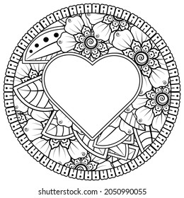 mehndi flower with frame in shape of heart. decoration in ethnic oriental, doodle ornament.