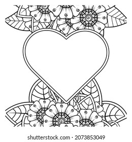 mehndi flower with frame in shape of heart. decoration in ethnic oriental, doodle ornament.
