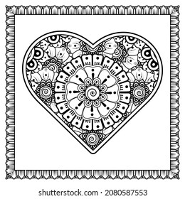 Mehndi flower with frame in shape of heart. decoration in ethnic oriental, doodle ornament.