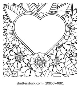 Mehndi flower with frame in shape of heart. decoration in ethnic oriental, doodle ornament.