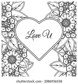 Mehndi flower with frame in shape of heart. decoration in ethnic oriental, doodle ornament.