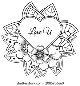Mehndi flower with frame in shape of heart. decoration in ethnic oriental, doodle ornament.