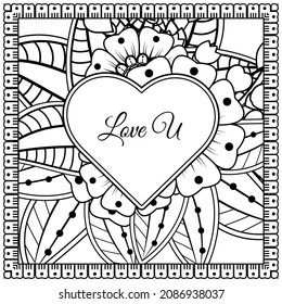 Mehndi flower with frame in shape of heart. decoration in ethnic oriental, doodle ornament.