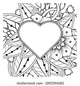 Mehndi flower with frame in shape of heart. decoration in ethnic oriental, doodle ornament.