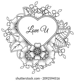 Mehndi flower with frame in shape of heart. decoration in ethnic oriental, doodle ornament.