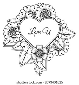 Mehndi flower with frame in shape of heart. decoration in ethnic oriental, doodle ornament.