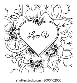 Mehndi flower with frame in shape of heart. decoration in ethnic oriental, doodle ornament.