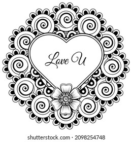 Mehndi flower with frame in shape of heart. decoration in ethnic oriental, doodle ornament.