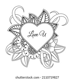 Mehndi flower with frame in shape of heart. decoration in ethnic oriental, doodle ornament.