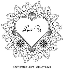 Mehndi flower with frame in shape of heart. decoration in ethnic oriental, doodle ornament.