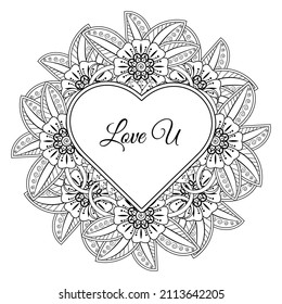 Mehndi flower with frame in shape of heart. decoration in ethnic oriental, doodle ornament.