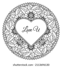 Mehndi flower with frame in shape of heart. decoration in ethnic oriental, doodle ornament.