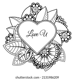 Mehndi flower with frame in shape of heart. decoration in ethnic oriental, doodle ornament.