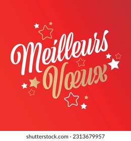 Meilleurs voeux : Best wishes in french language