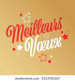 Meilleurs voeux : Best wishes in french language