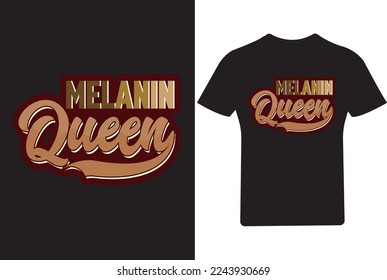 Melanin Queen African American Melanin T Shirt 