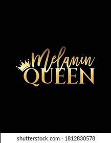 Melanin Queen - queen crown vector - Melanin Gold Typography design