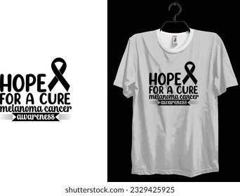 Melanoma cancer t-shirt design. Typography t-shirt design. Custom t-shirt design. World cancer t-shirt design.