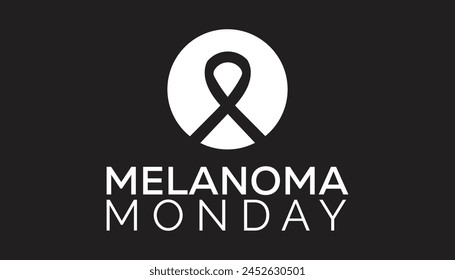 Melanoma Monday observed every year in May. Template for background, banner, card, poster with text inscription.