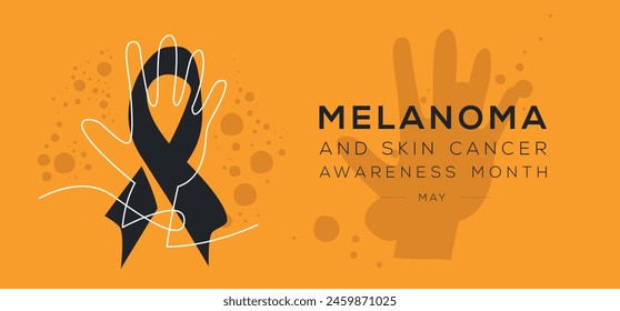 Melanoma and Skin Cancer Awareness, held on May.