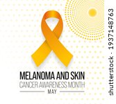 Melanoma and skin cancer awareness month observed each year in May, Exposure to ultraviolet (UV) rays causes most cases of melanoma, the deadliest kind of skin cancer. Vector illustration.