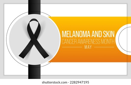Melanoma and skin cancer awareness month observed each year in May, Exposure to ultraviolet (UV) rays causes most cases of melanoma, the deadliest kind of skin cancer. Vector illustration.