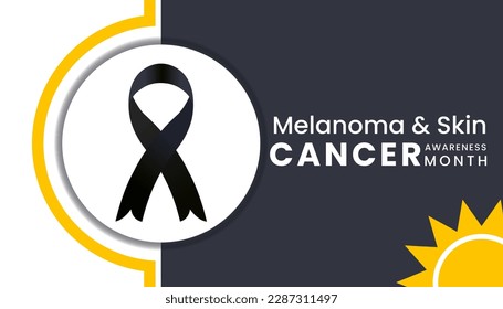 Melanoma and skin cancer awareness month observed each year in May,Exposure to ultraviolet (UV) rays causes most cases of melanoma. Melanoma and skin cancer awareness month template vector illustrator