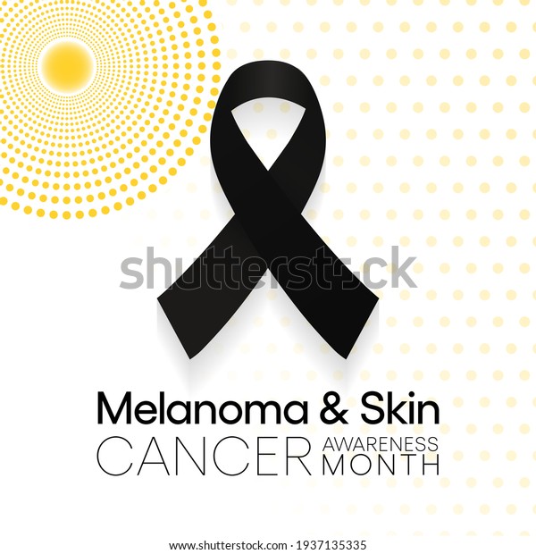 Melanoma and skin cancer awareness month\
observed each year in May, Exposure to ultraviolet (UV) rays causes\
most cases of melanoma, the deadliest kind of skin cancer. Vector\
illustration.