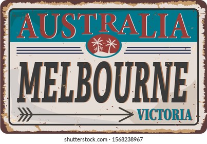 Melbourne Victoria Australia tin rusty web sign