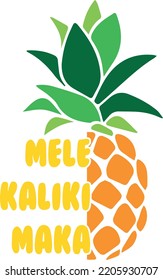 MELEKALIKIMAKA x Pineapple SVG design for mug, T-shirt, water bottle etc. svg