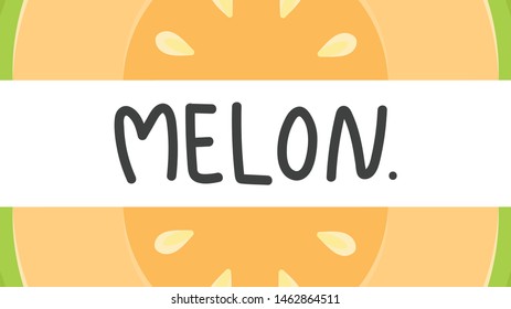 Melon poster design. melon wallpaper. background. melon vector.