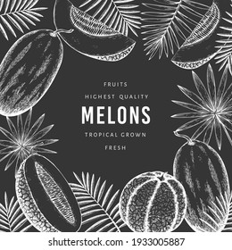 Melons with tropical leaves design template. Hand drawn vector exotic fruit illustration on chalk board. Retro style fruit banner. 
