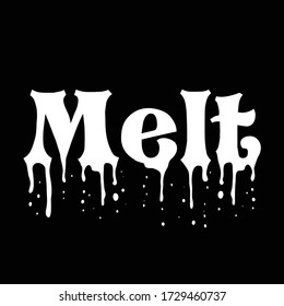 Melt Logo With Dripping Letters