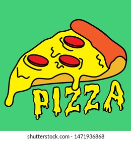 MELTED PEPPERONI PIZZA SLOGAN PRINT VECTOR
