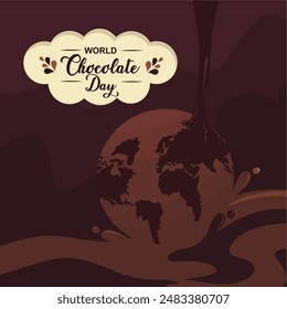 Derretir el chocolate en un mundo, celebrando el Día Mundial del Chocolate el 7 de julio. Una deliciosa Ilustración vectorial. Feliz Día del Chocolate saludo, cartel, Anuncio, Plantilla