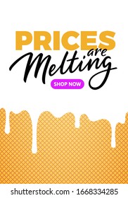 Melting Prices Sale Banner Design. Vector Advertising Illustration.