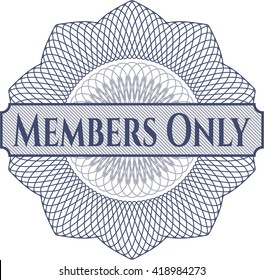 Members Only inside money style emblem or rosette