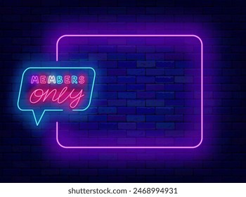 Members only neon poster. Premium access for followers. Greeting card. Empty purple frame and colorful typography in speech bubble. Shiny banner. Copy space. Editable stroke. Vector stock illustration