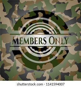 Members Only on camouflaged texture
