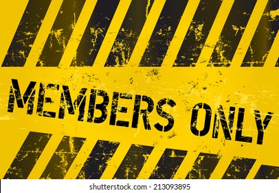 members only sign, grunge style, vector illustration