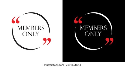 MEMBERS ONLY sign on white background