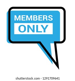 members only sign, sticker,label