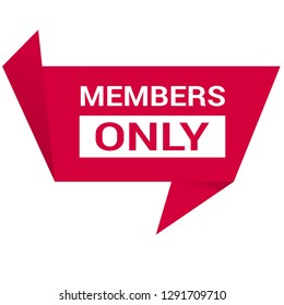 members only sign, sticker,label