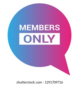 members only sign, sticker,label